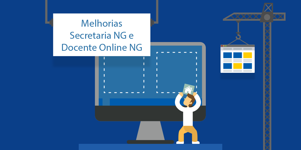 Leia mais sobre o artigo Melhorias Secretaria NG e Docente Online NG