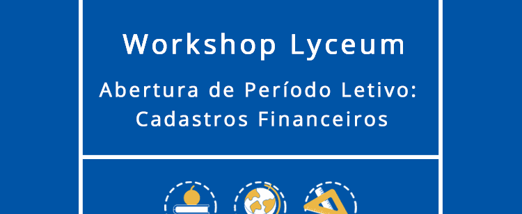 Workshop Cadastros Financeiros